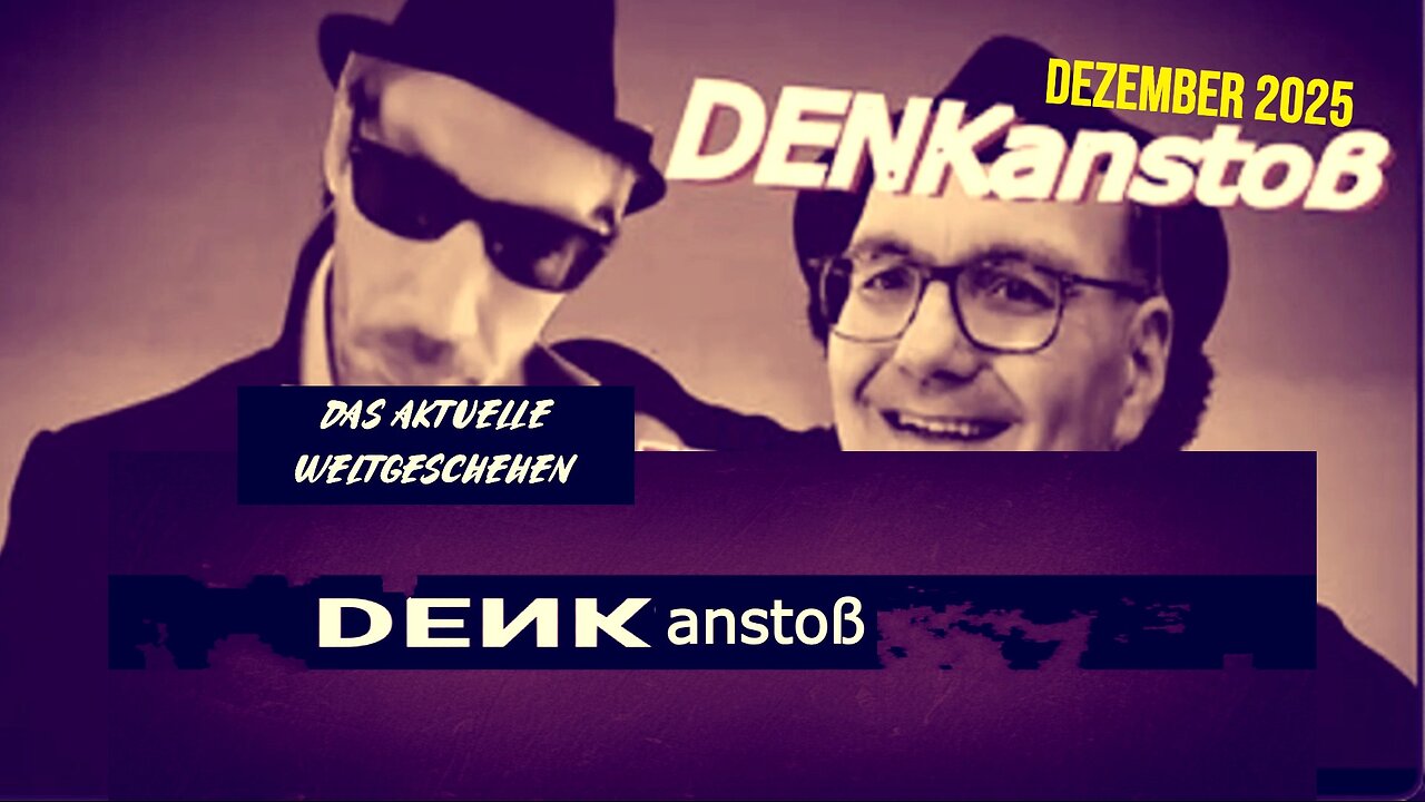 DENKanstoß ++ Das aktuelle Weltgeschehen 12/25 // mit Peter Denk & Manuel C. Mittas