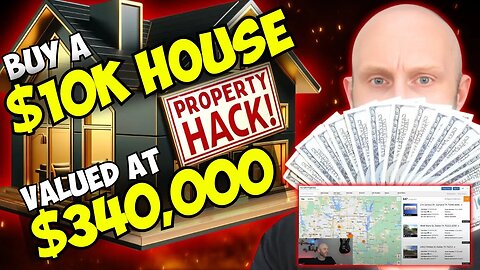 Property Hack! Buy A $10k House Valued At $340,000 Here
