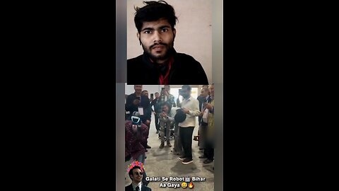 Robot Galti se Bihar mai aa gaya