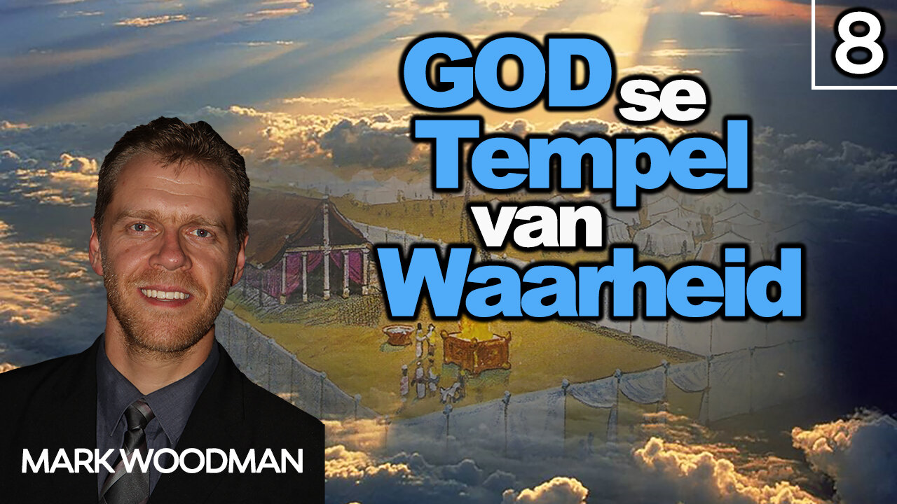 Mark Woodman - God Se Tempel Van Waarheid - 8. Soos Dit Was In Die Dae Van Noag
