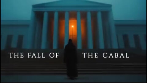 The Fall of the Cabal: Awakening to the Hidden Truth