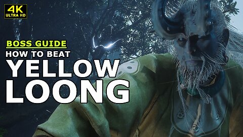 BLACK MYTH WUKONG - HOW TO BEAT YELLOW LOONG | SECRET BOSS GUIDE | EASY