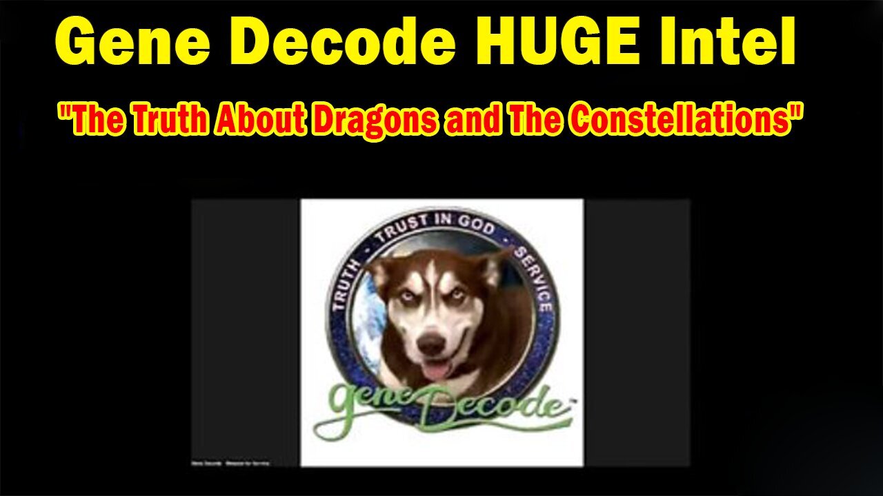 Gene Decode HUGE Intel 01.10.25: "The Truth About Dragons and The Constellations"