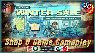 Steam Winter Sale - Shop and Gameplay #CCGaming