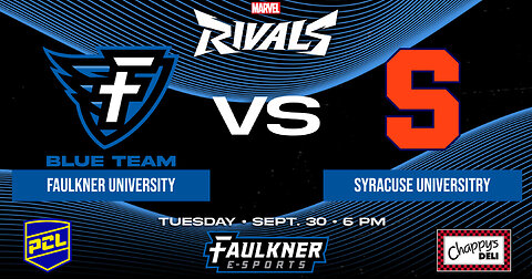 Marvel Rivals- Faulkner Blue vs. Syracuse University (9/30/2025)