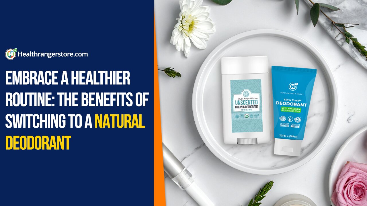 Embrace a healthier routine: The benefits of switching to a Natural Deodorant