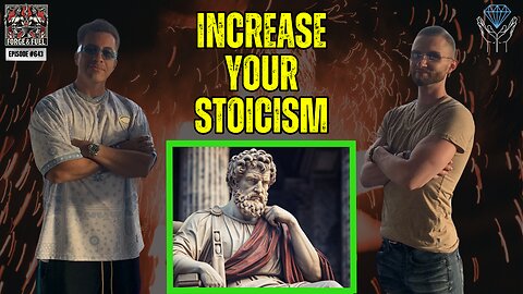 Stoic Rules for Life | Forge & Fuel - Ep. #644