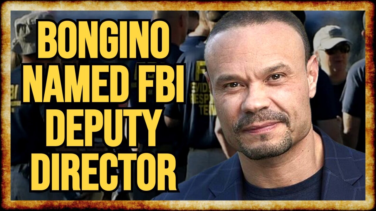 Trump Taps DAN BONGINO For FBI Deputy Director