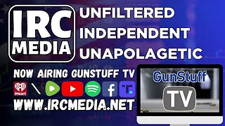 GunStuff TV on IRC Media