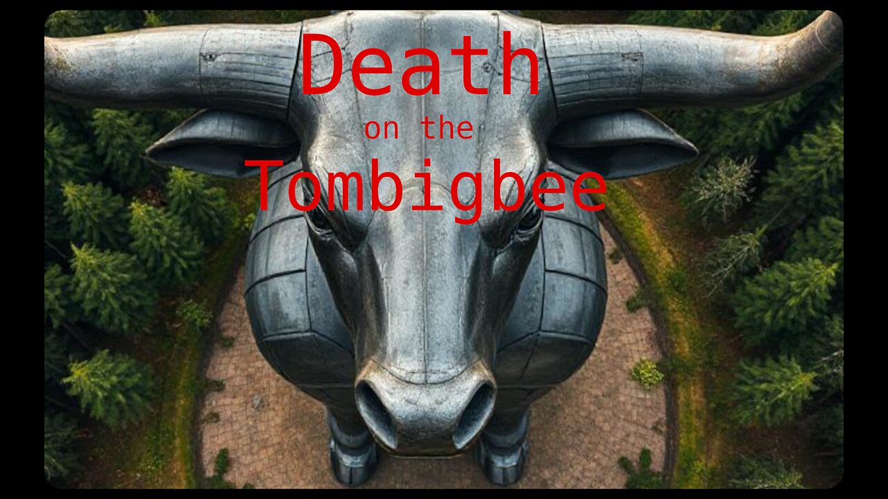 Death on the Tombigbee