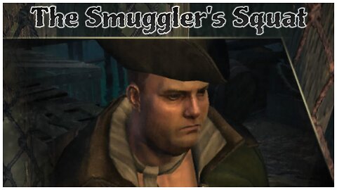 Assassin's Creed IV: Black Flag - The Smuggler's Squat