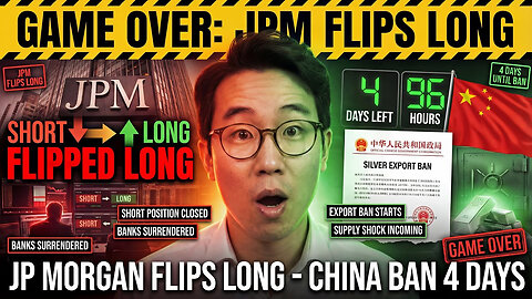 GAME OVER: JP Morgan Flips LONG + China Ban Starts In 4 Days