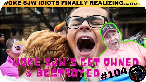 DELUSIONAL Woke SJW IDIOTS Getting TRIGGERED DESTROYED & OWNED - Clown World Compilation #104