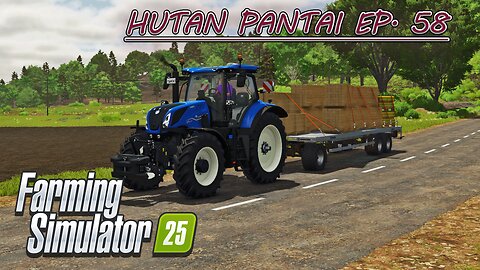 Selling Beams, Rice Oil & Wool. Buying a Used Bednar. | HUTAN PANTAI EP. 58 | Farming Simulator 25