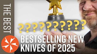 2025’s Bestselling New Knives