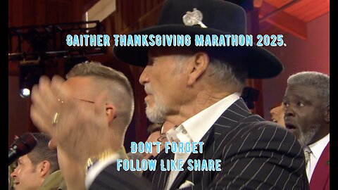 2025: The Best Of Gaither Thanksgiving Marathon