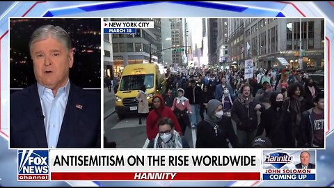 Hannity: Radicals Want To Take Their Anti-Semitism Worldwide