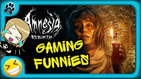 Amnesia: Rebirth Funny Gaming Moments!