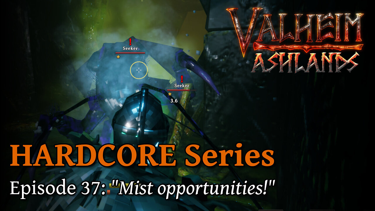 Valheim Hardcore E37:"Mist opportunities!"