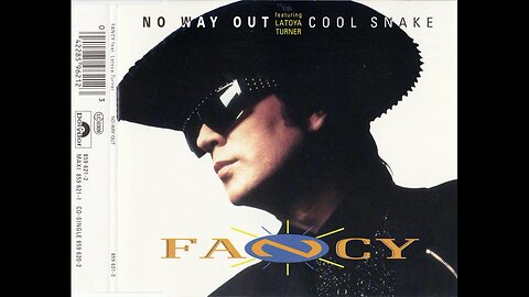 Fancy Featuring Latoya Turner - No Way Out/Cool Snake (Maxi-Single) 1993 CD