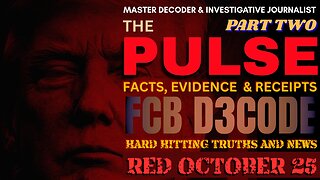THE PULSE NEWS [3 OCT 25] RED OCTOBER 25 PT 2 - FCB D3CODE