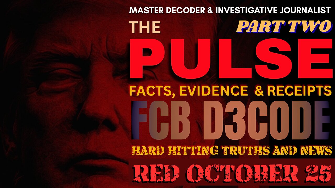 THE PULSE NEWS [3 OCT 25] RED OCTOBER 25 PT 2 - FCB D3CODE