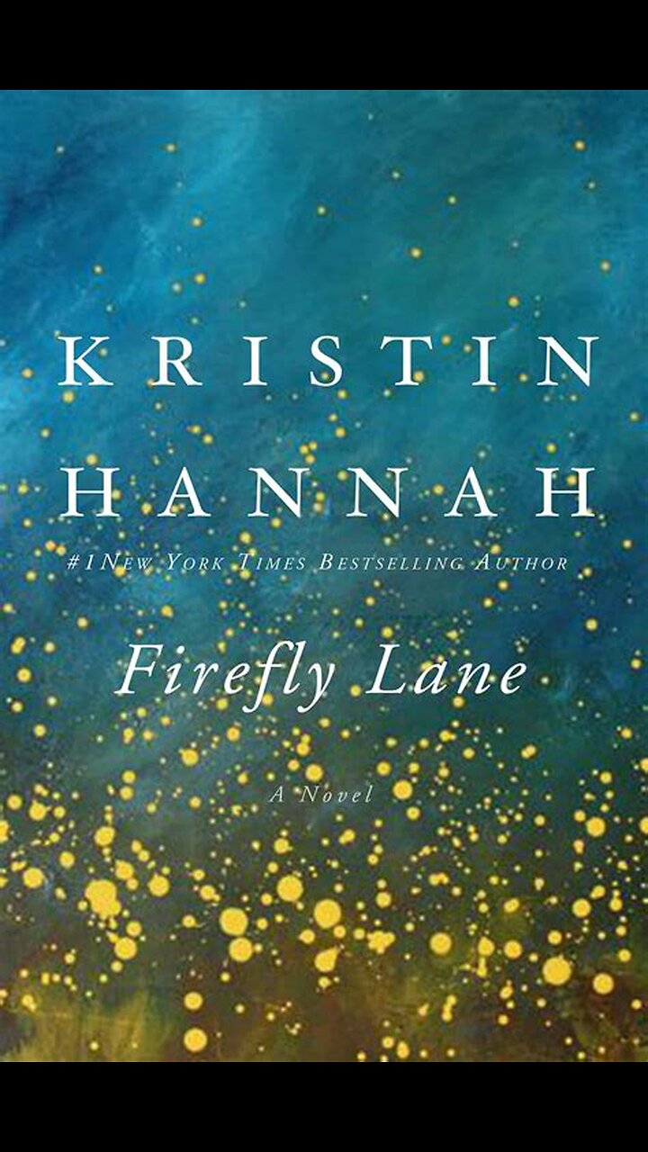 Firefly Lane by Kristin Hannah | Summary
