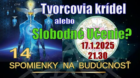 NOSITELIA SVETLA 💫 SPOMIENKY NA BUDÚCNOSŤ: Tvorcovia krídel alebo Slobodné Učenie?