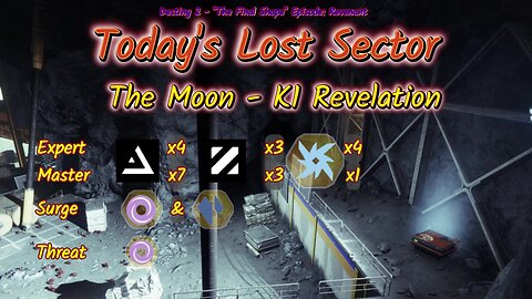 Destiny 2: 1-29-25 K1 Revelation is the Lost Sector. Void/Stasis Surge.