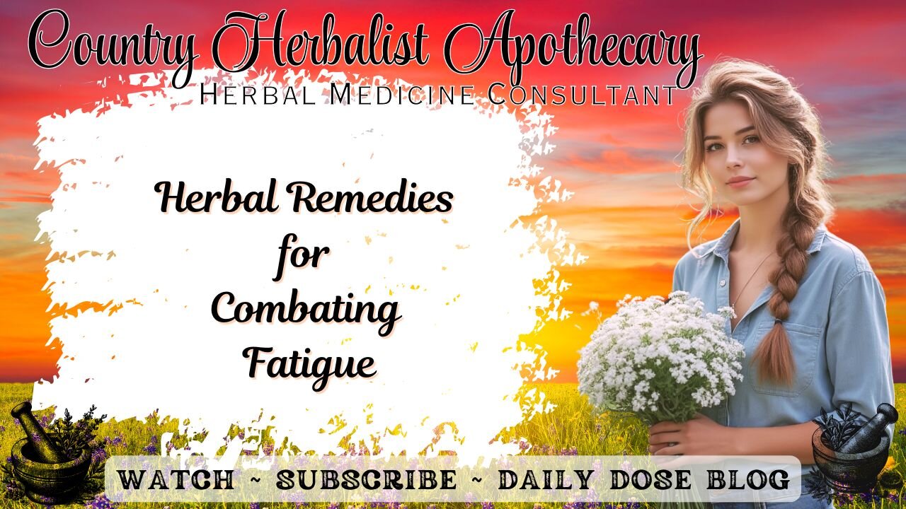Herbal Remedies for Combating Fatigue