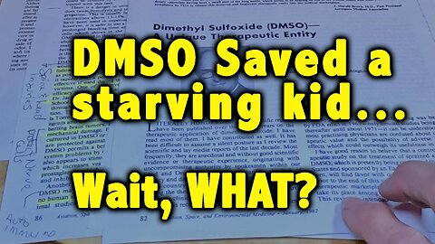 DMSO saved a Starving Kid... Wait, WHAT?