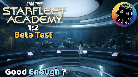 Good Enough ? • A Review of Star Trek - Starfleet Academy S1:E2 Beta Test