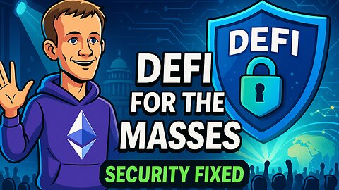 ETH Founder Says DeFi Is Ready for THE MASSES - Security FIXED