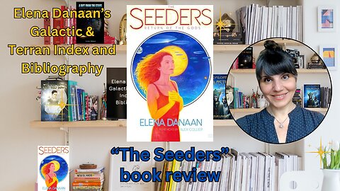 "The Seeders. Return of the Gods" book review |Elena Danaan Galactic & Terran Index and Bibliography