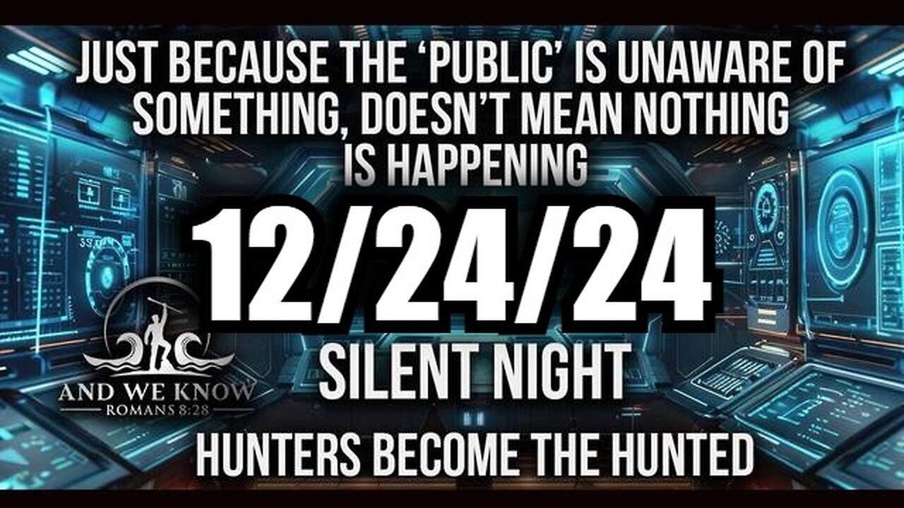 Hunters become the Hunted, God WINS, Silent Night, Gaetz, Guatemala, RFK, PRAY!