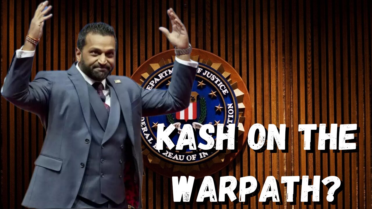 Federal Officials Worry Kash Patel Will PERSECUTE Them, Leftists' Double Standards Are PSYCHOTIC