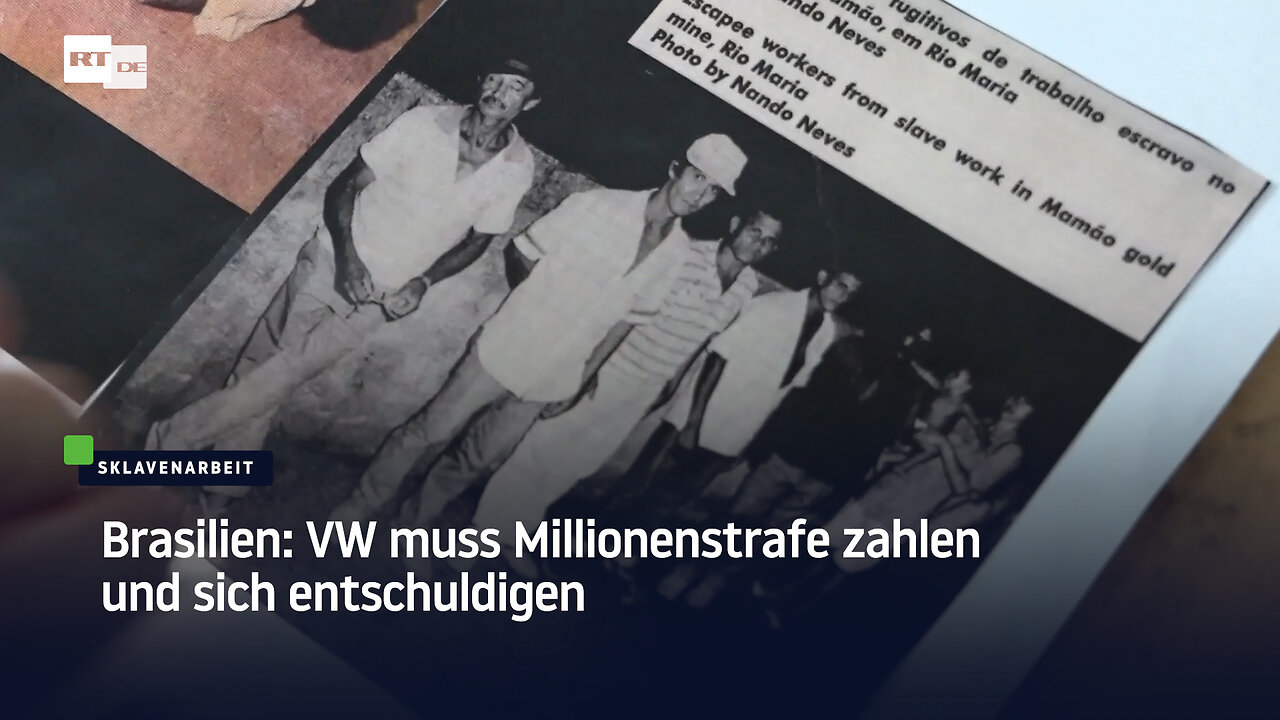 Brasilien: VW muss Millionenstrafe zahlen und sich entschuldigen