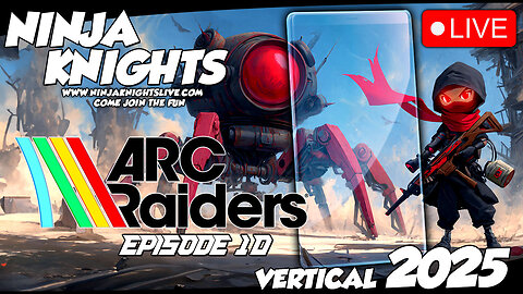 Arc Raiders Ep10: Join Lil Ninja & Knight #gaming #ArcRaidersLive #livestream #ArcRaiders