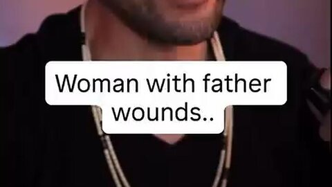 Psychological impact of "father wounds" on women
