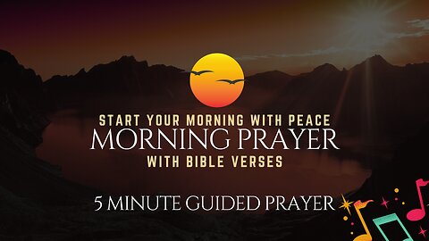 Start Your Day with Peace || Morning Prayer with Bible Verses || 5 Minute Guided Prayer