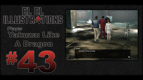 El El Plays Yakuza Like a Dragon Episode 43: It's Clobbering Time