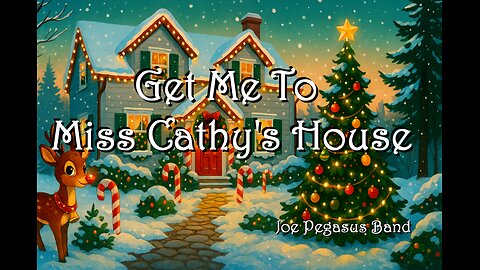 GET ME TO MISS CATHY’S HOUSE, RUDOLPH