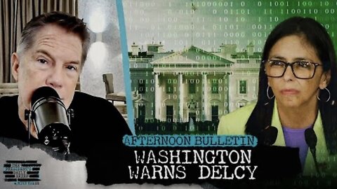 U.S. Intelligence Doubts Delcy Rodriguez Cooperation