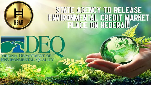 State Agency Brings Environmental Credit Market Place On Hedera!!!