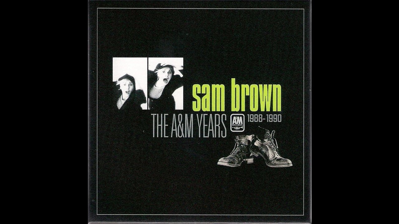 Sam Brown - Stop! (The A&M Years 1988-1990) 1988/2016 2xCD