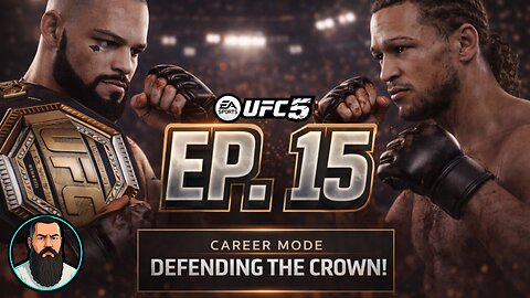 UFC 5: Career Mode - Part 15 - Defending the Crown!