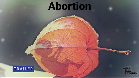 Abortion Basics Trailer