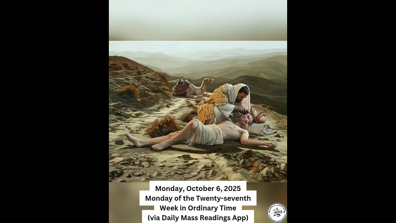 Monday, October 6, 2025 Monday of the Twenty-seventh Week in Ordinary Time #faith #readings