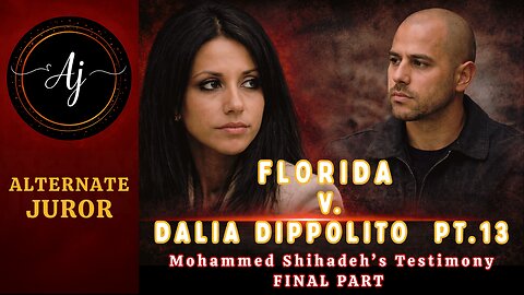 FL v DALIA DIPPOLITO | Dalia's LOVER Takes the STAND — FINAL PART
