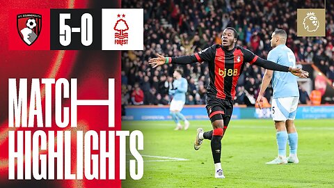AFC Bournemouth 5-0 Nottingham Forest